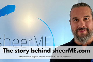 Names with stories: The story behind sheerME.com
