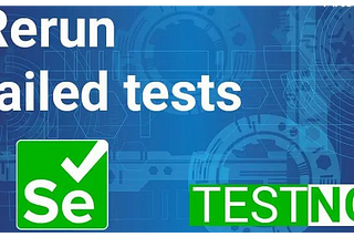 How to Rerun (Retry) Failed tests | Selenium Framework
