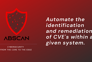 ABScan — Cybersecurity Aggregation for FOSS solutions.