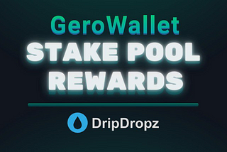 Announcing GERO Stake Pool Rewards
