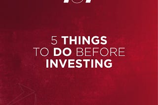 5 things to do before investing