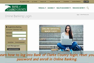 Bank of Clarke County Login, Enrollment, Branch/ATM Location, Customer Support