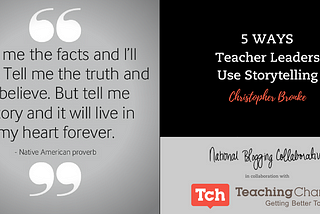 Five Ways Teacher Leaders Use Storytelling