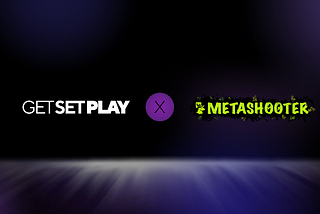 Get Set Play partners with MetaShooter