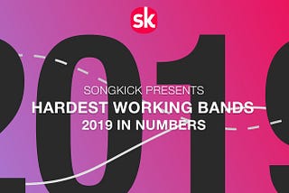 The Hardest Working Bands of 2019