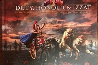 Duty, Honour and Izzat