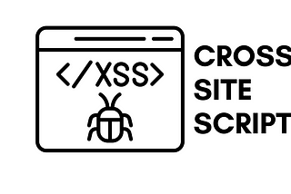 XSS — Cross Site Scripting