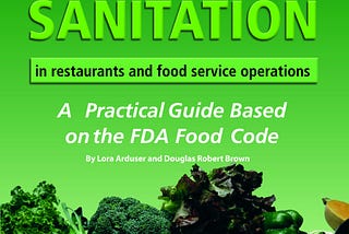 [READING BOOK] HACCP & Sanitation in Restaurants and Food Service Operations: A Practical Guide…