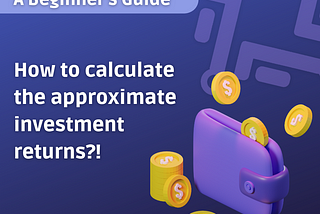 Have you ever thought that how an investment’s returns can be calculated? What tool is needed?