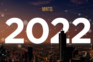 2022 Year In Review — MNTD.