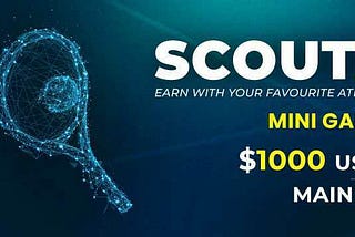 1000 USDC Prize Pool —  ScoutX Mini Games Season is HERE!