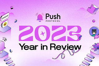 Push 2023 Year In Review 🎯
