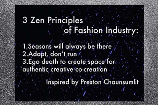 3 Zen Principles of Fashion Industry