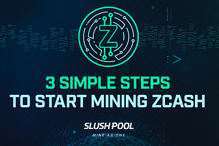 How To Mine Zcash At Slush Pool