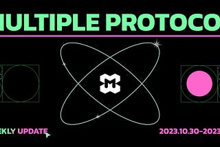 Multiple Protocol Weekly Report