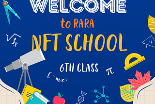 RARA’s - NFT School