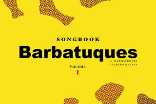 Gênesis & Gerúndios do Songbook Barbatuques