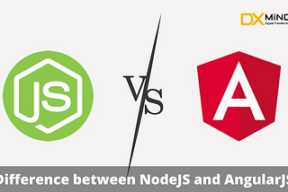 Difference between NodeJS and AngularJS