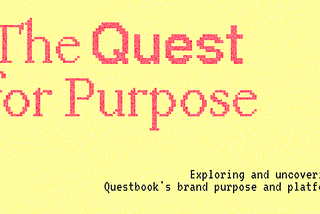 The Quest for Purpose