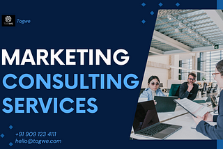 Unlocking Success: Your Guide to Marketing Consulting Services