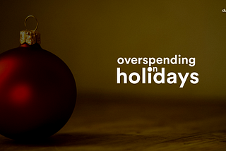 How not to overspend this holiday season.