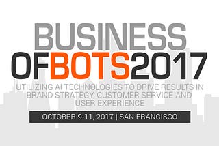 Attend Business of Bots 2017