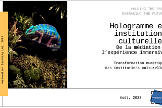 Hologramme et institutions culturelles