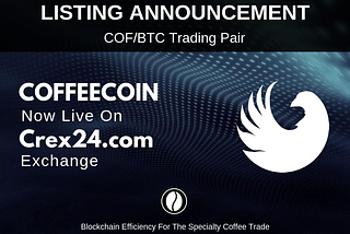 CoffeeCoin Listed On Crex24 Exchange