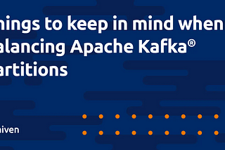 Ways to balance your data across Apache Kafka® partitions