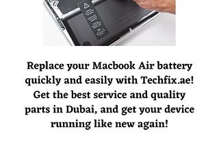 Macbook Air Battery Replacement Dubai | Techfix.ae