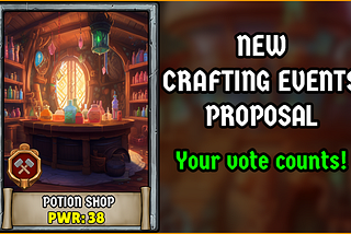Castles Proposal — New Crafting Events & Power Cards