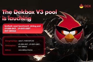 Dekbox V3 Mining Pool will be officially launched at 14:00 Singapore time on June 7th