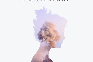 HER: A Story