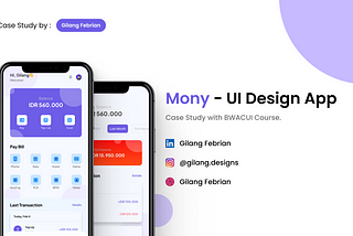 Case Study - Mony UI Design App (E-Wallet)