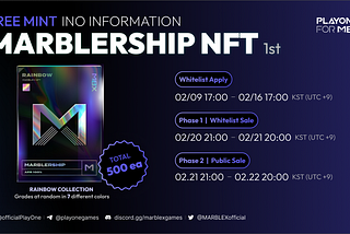 [FREE MINT] INO Announcement on MBX — MARBLERSHIP NFT the 1st INO