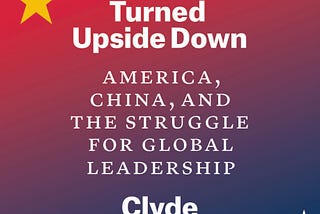 How to Talk Tough with China and Mean It: an Interview with Clyde Prestowitz