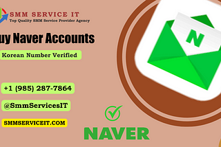 Top 3 Place To Buy Naver Accounts(Korean PVA Accounts)