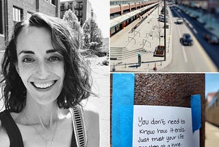 A collage of three photos: a photo of a woman in black-and-white, a city street from above, and a Random Note Project note.