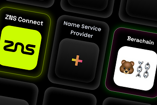 ZNS: Among the Top Builders on Berachain’s Ecosystem