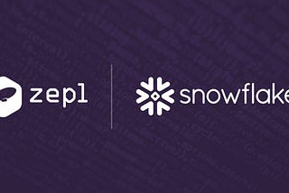 Zepl and Snowflake Bring Data Science as a Service to Cloud Data Warehouses