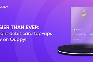 Elevating Digital Banking: Quppy’s Revolutionary IBAN Account Top-Up Service