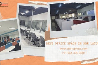 Best Office Space in HSR Layout | StartupHuts