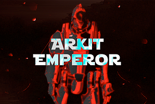 Henceforth you shall be known as ARKit-Emperor (ARKit 2.0 Sample Codes)