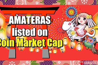 AMATERAS is now listed on Coin Market Cap!
