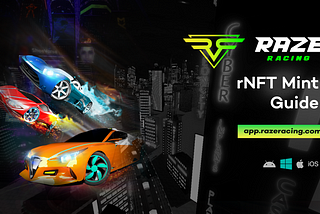 rNFT Mint Guide for Raze Racing