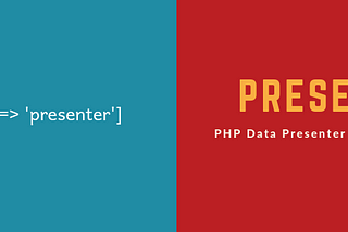 Presento — PHP Data Presenter & Transformer