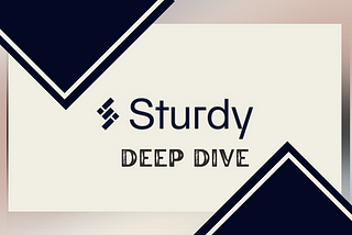 Sturdy Finance Deep Dive