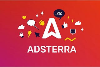 Monetize Your Site Easily with Adsterra – The Best Ad Network for Publishers