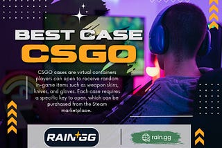 Best Case Csgo