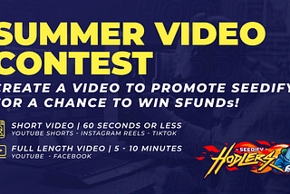 Seedify HODLers Summer Video Contest